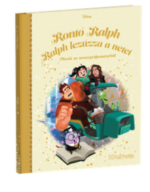 RONTÓ RALP RALPH LEZÚZZA A NETET</br>127. kötet</br>